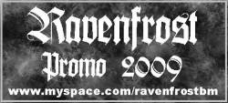 Ravenfrost : Promo 2009